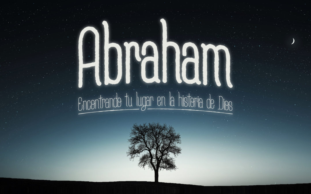 Tres son multitud | Abraham #4