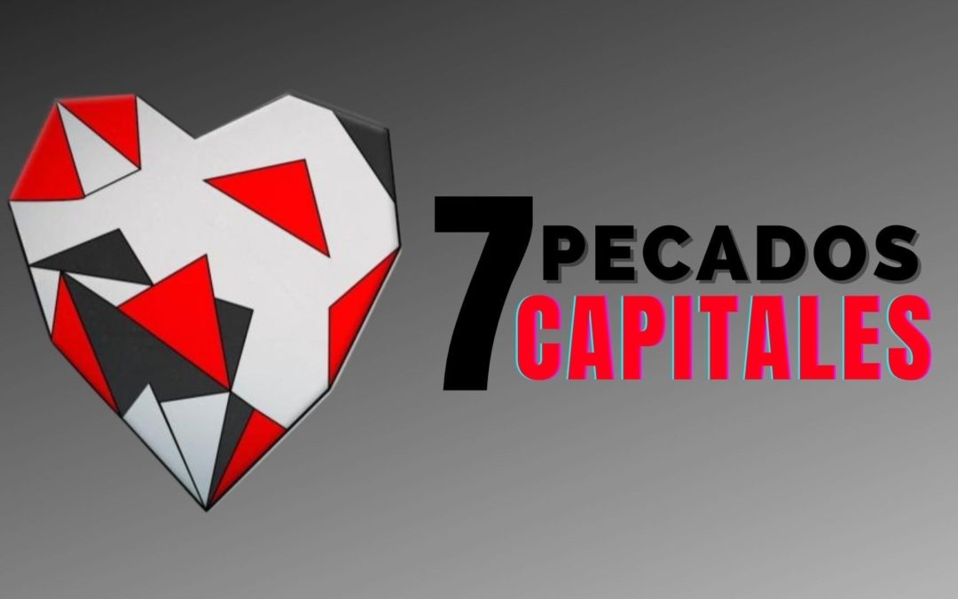7 Pecados Capitales