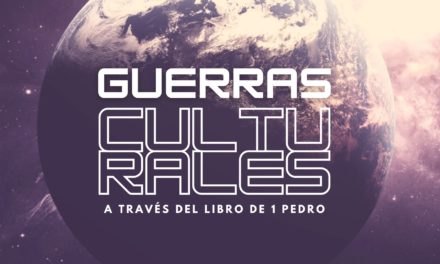 Guerras culturales – A través del libro de 1 Pedro