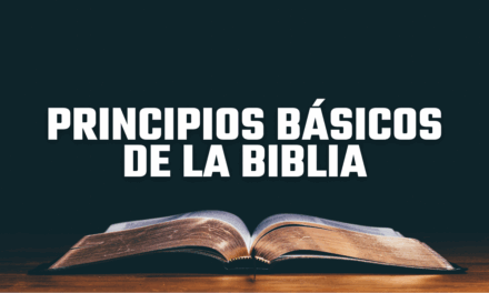 Principios básicos de la Biblia